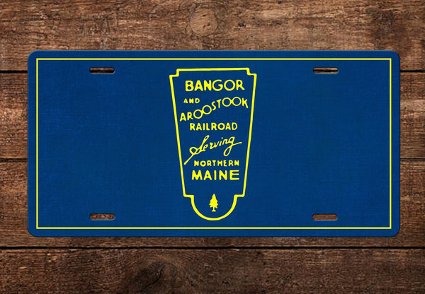 Bangor & Aroostock License Plate