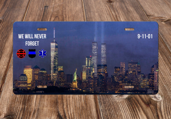 We Will Never Forget - 9.11.01 License Plate