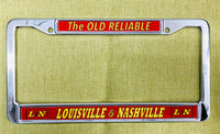 Louisville and Nashville RR (L&N) "The Old Reliable" Chrome License Plate Frame
